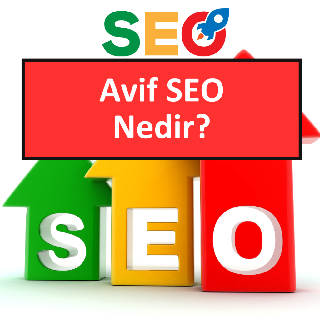 Avif Seo Nedir