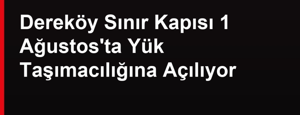 Dereköy Sınır Kapısı