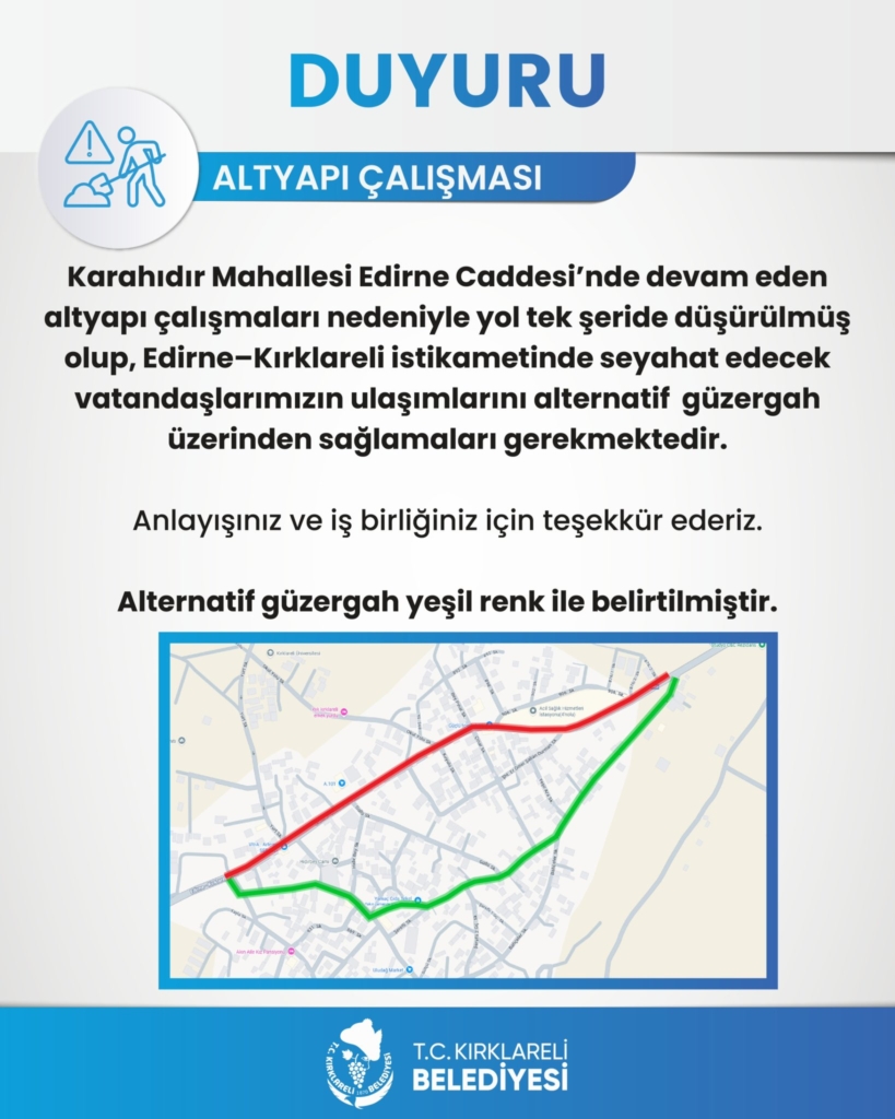 Kırklareli Karahıdır Mahallesi Edirne Caddesi altyapı çalışması yol tek şerit