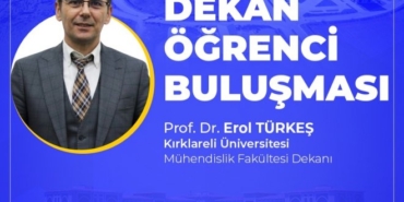 Kırklareli Üniversitesi Dekan Öğrenci Buluşması