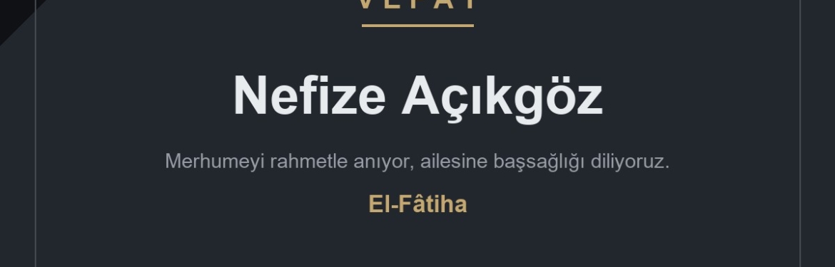 Nefize Açıkgöz vefat etti - Elmacık Köyü Kırklareli