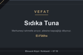 Sıdıka Tuna vefat etti - Elmacık Köyü Kırklareli