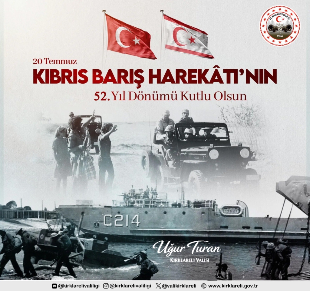 Kırklareli Valisi Uğur Turan 20 Temmuz Barış ve Özgürlük Bayramı kutlama mesajı