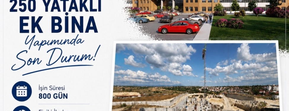 Kırklareli Eğitim ve Araştırma Hastanesi ek bina