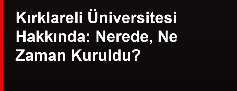 Kırklareli Üniversitesi